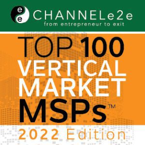 Fortify 24×7 Named Top 100 Vertical Market MSPs: 2022 Edition