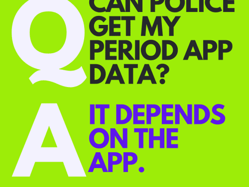 Can Police Get My Period App Data?